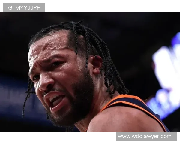 尼克斯黑马之谜:布伦森与OG组合净效率领跑全联盟的秘密解析